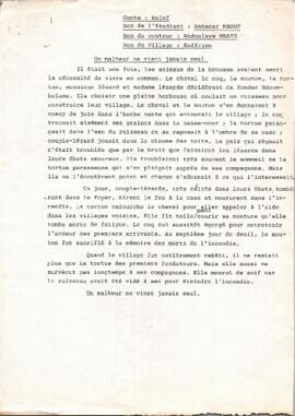 Un malheur ne vient jamais seul