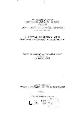 L'Epopée d'El Hadj Omar : approche littéraire et historique ; Tome I